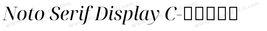 Noto Serif Display C字体转换